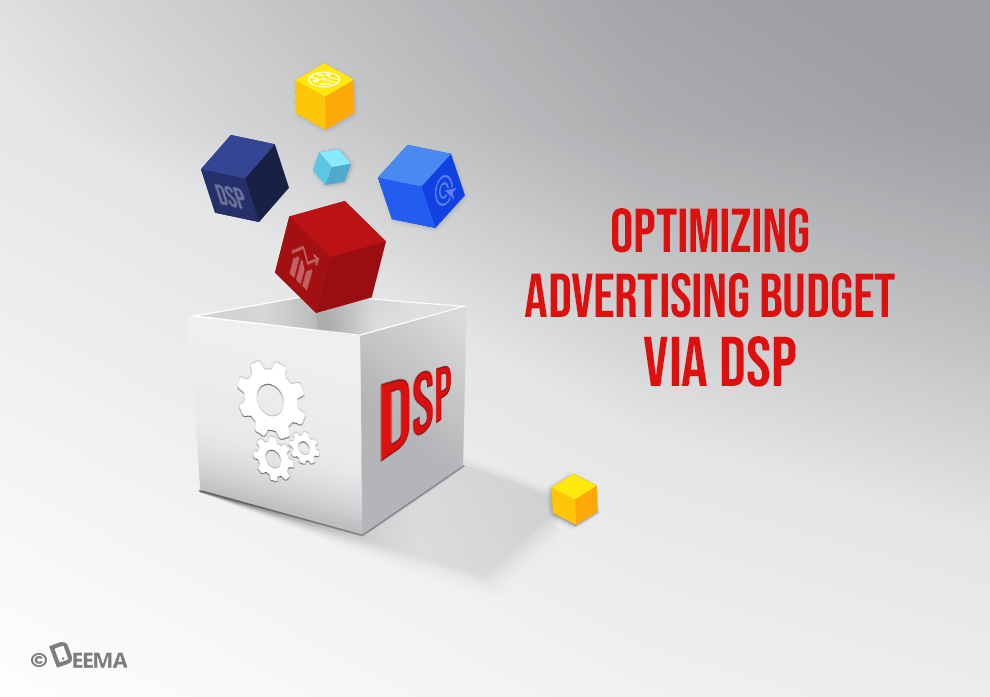 با استفاده از پلتفرم‌ DSP هزینه‌های تبلیغاتی را کاهش دهید
