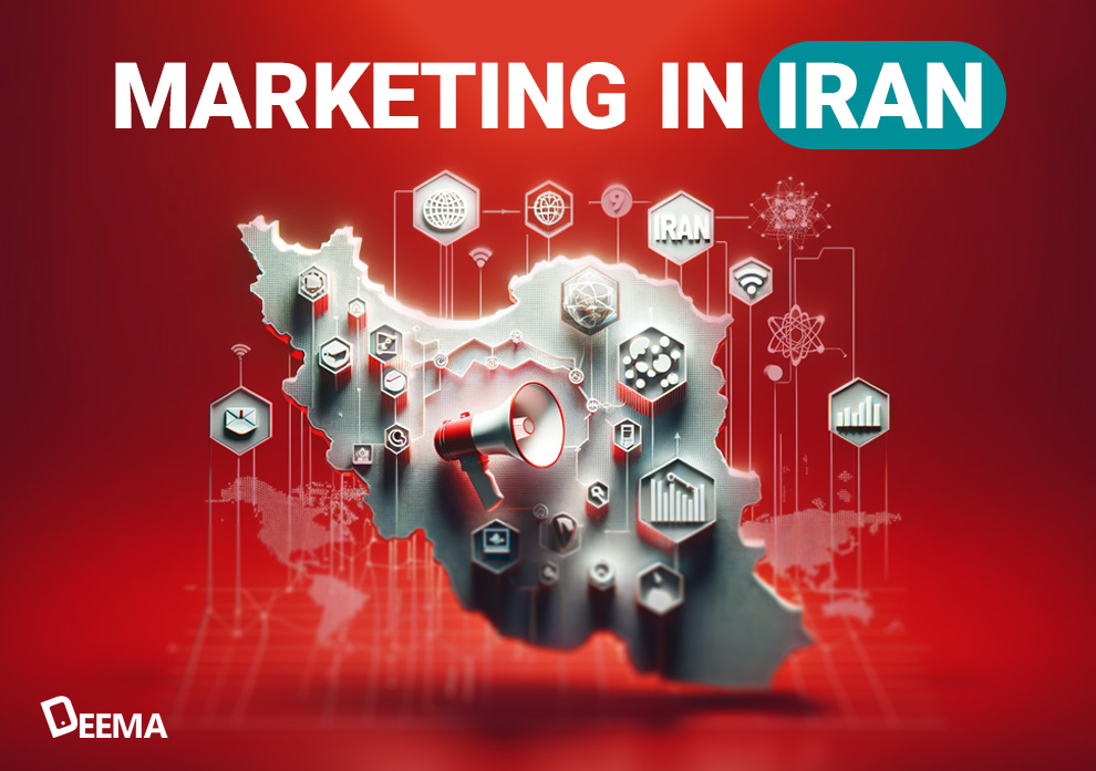 Marketing in Iran: How to advertise in 2024